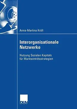 E-Book (pdf) Interorganisationale Netzwerke von Anna-Martina Kröll