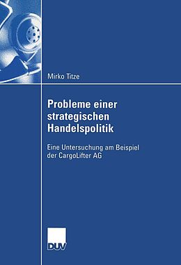 E-Book (pdf) Probleme einer strategischen Handelspolitik von Mirko Titze