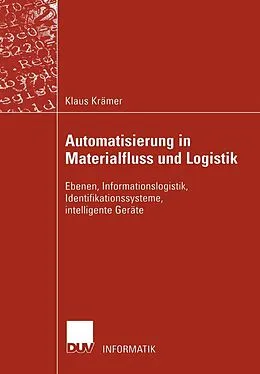 E-Book (pdf) Automatisierung in Materialfluss und Logistik von Klaus Krämer