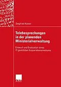 E-Book (pdf) Telebesprechungen in der planenden Ministerialverwaltung von Siegfried Kaiser