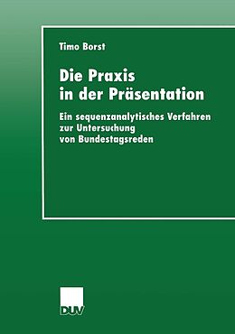 E-Book (pdf) Die Praxis in der Präsentation von Timo Borst