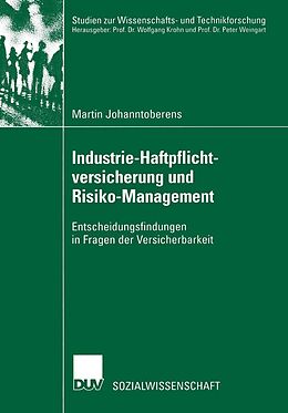 E-Book (pdf) Industrie-Haftpflichtversicherung und Risiko-Management von Martin Johanntoberens