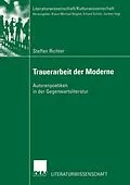 E-Book (pdf) Trauerarbeit der Moderne von Steffen Richter