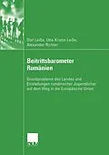 E-Book (pdf) Beitrittsbarometer Rumänien von Olaf Leisse, Utta-Kristin Leiße, Alexander Richter
