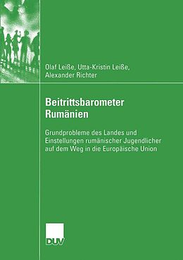 E-Book (pdf) Beitrittsbarometer Rumänien von Olaf Leisse, Utta-Kristin Leiße, Alexander Richter