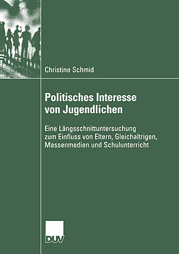 E-Book (pdf) Politisches Interesse von Jugendlichen von Christine Schmid