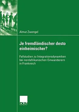 E-Book (pdf) Je fremdländischer desto einheimischer? von Almut Zwengel