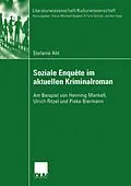 E-Book (pdf) Soziale Enquête im aktuellen Kriminalroman von Stefanie Abt