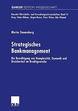 E-Book (pdf) Strategisches Bankmanagement von Marius Dannenberg