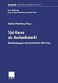 E-Book (pdf) Süd-Korea als Auslandsmarkt von Reinhard Hünerberg
