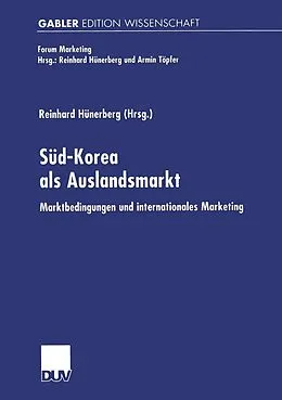 E-Book (pdf) Süd-Korea als Auslandsmarkt von Reinhard Hünerberg