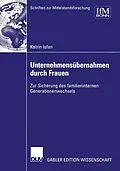 E-Book (pdf) Unternehmensübernahmen durch Frauen von Katrin Isfan