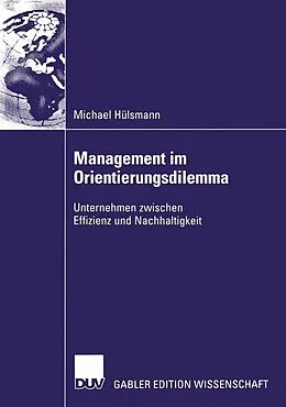 E-Book (pdf) Management im Orientierungsdilemma von Michael Hülsmann