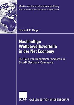 E-Book (pdf) Nachhaltige Wettbewerbsvorteile in der Net Economy von Dominik Heger