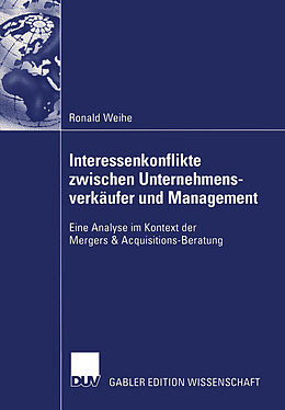 E-Book (pdf) Interessenkonflikte zwischen Unternehmensverkäufer und Management von Ronald Weihe