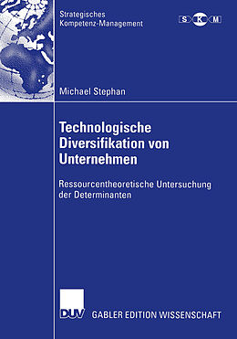 E-Book (pdf) Technologische Diversifikation von Unternehmen von Michael Stephan