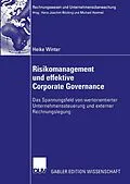 E-Book (pdf) Risikomanagement und effektive Corporate Governance von Heike Winter