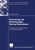 E-Book (pdf) Finanzierung und Beratung junger Start-up-Unternehmen von Barbara Fischer
