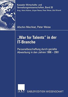 E-Book (pdf) War for Talents in der IT-Branche von Afschin Mechkat, Peter Weise