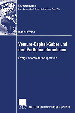 E-Book (pdf) Venture-Capital-Geber und ihre Portfoliounternehmen von Isabell Welpe