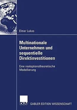E-Book (pdf) Multinationale Unternehmen und sequentielle Direktinvestitionen von Elmar Lukas