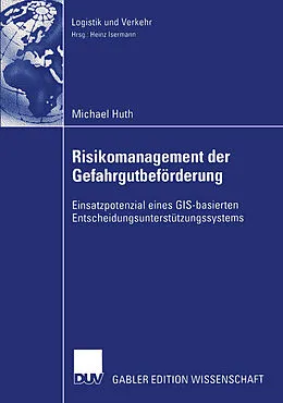 E-Book (pdf) Risikomanagement der Gefahrgutbeförderung von Michael Huth