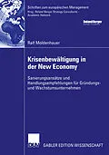 E-Book (pdf) Krisenbewältigung in der New Economy von Ralf Moldenhauer