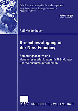 E-Book (pdf) Krisenbewältigung in der New Economy von Ralf Moldenhauer