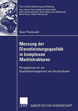 E-Book (pdf) Messung der Dienstleistungsqualität in komplexen Marktstrukturen von Sven Pastowski