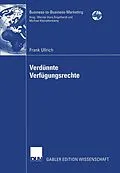 E-Book (pdf) Verdünnte Verfügungsrechte von Frank Ullrich