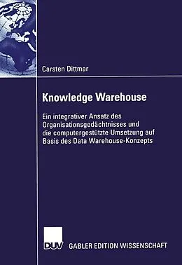 E-Book (pdf) Knowledge Warehouse von Carsten Dittmar