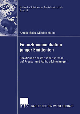 E-Book (pdf) Finanzkommunikation junger Emittenten von Amelie Beier-Middelschulte