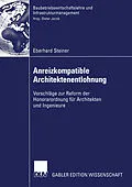 E-Book (pdf) Anreizkompatible Architektenentlohnung von Eberhard Steiner