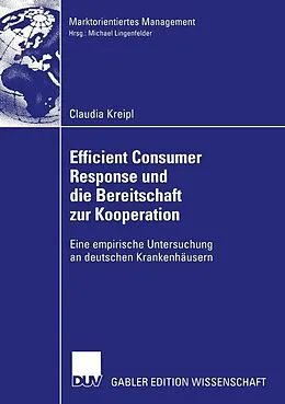 E-Book (pdf) Efficient Consumer Response und die Bereitschaft zur Kooperation von Claudia Kreipl