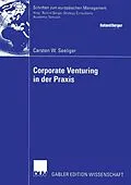 E-Book (pdf) Corporate Venturing in der Praxis von Carsten W. Seeliger