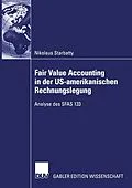 E-Book (pdf) Fair Value Accounting in der US-amerikanischen Rechnungslegung von Nikolaus Starbatty
