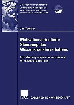 E-Book (pdf) Motivationsorientierte Steuerung des Wissenstransferverhaltens von Jan Spelsiek