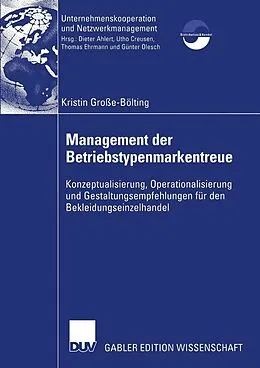 E-Book (pdf) Management der Betriebstypenmarkentreue von Kristin Große-Bölting