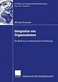 E-Book (pdf) Integration von Organisationen von Michael Schuster