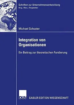 E-Book (pdf) Integration von Organisationen von Michael Schuster