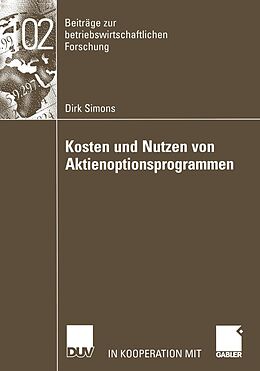 E-Book (pdf) Kosten und Nutzen von Aktienoptionsprogrammen von Dirk Simons