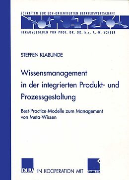 E-Book (pdf) Wissensmanagement in der integrierten Produkt- und Prozessgestaltung von Steffen Klabunde