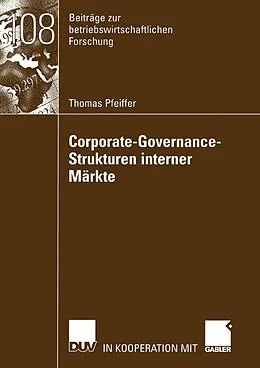 E-Book (pdf) Corporate-Governance-Strukturen interner Märkte von Thomas Pfeiffer