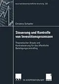 E-Book (pdf) Steuerung und Kontrolle von Investitionsprozessen von Christina Schaefer