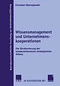 E-Book (pdf) Wissensmanagement und Unternehmenskooperationen von Christian Niemojewski