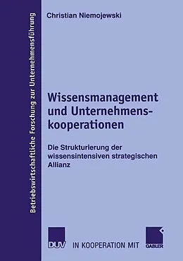 E-Book (pdf) Wissensmanagement und Unternehmenskooperationen von Christian Niemojewski