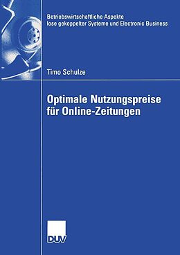 E-Book (pdf) Optimale Nutzungspreise für Online-Zeitungen von Timo Schulze