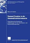 E-Book (pdf) Demand Creation in der Automobilzulieferindustrie von Marco Hecker