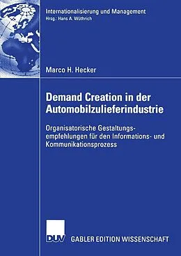 E-Book (pdf) Demand Creation in der Automobilzulieferindustrie von Marco Hecker