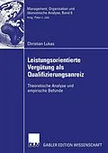 E-Book (pdf) Leistungsorientierte Vergütung als Qualifizierungsanreiz von Christian Lukas